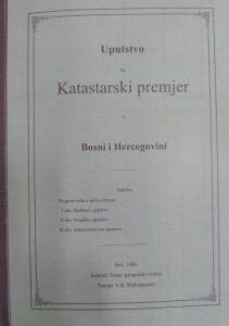 Uputstvo za Katastarski premjer u Bosni i Hercegovini iz 1880. godine